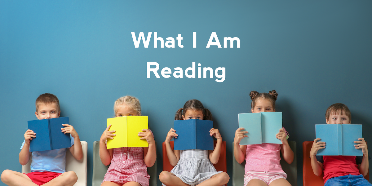 What I Am Reading 2/7/25