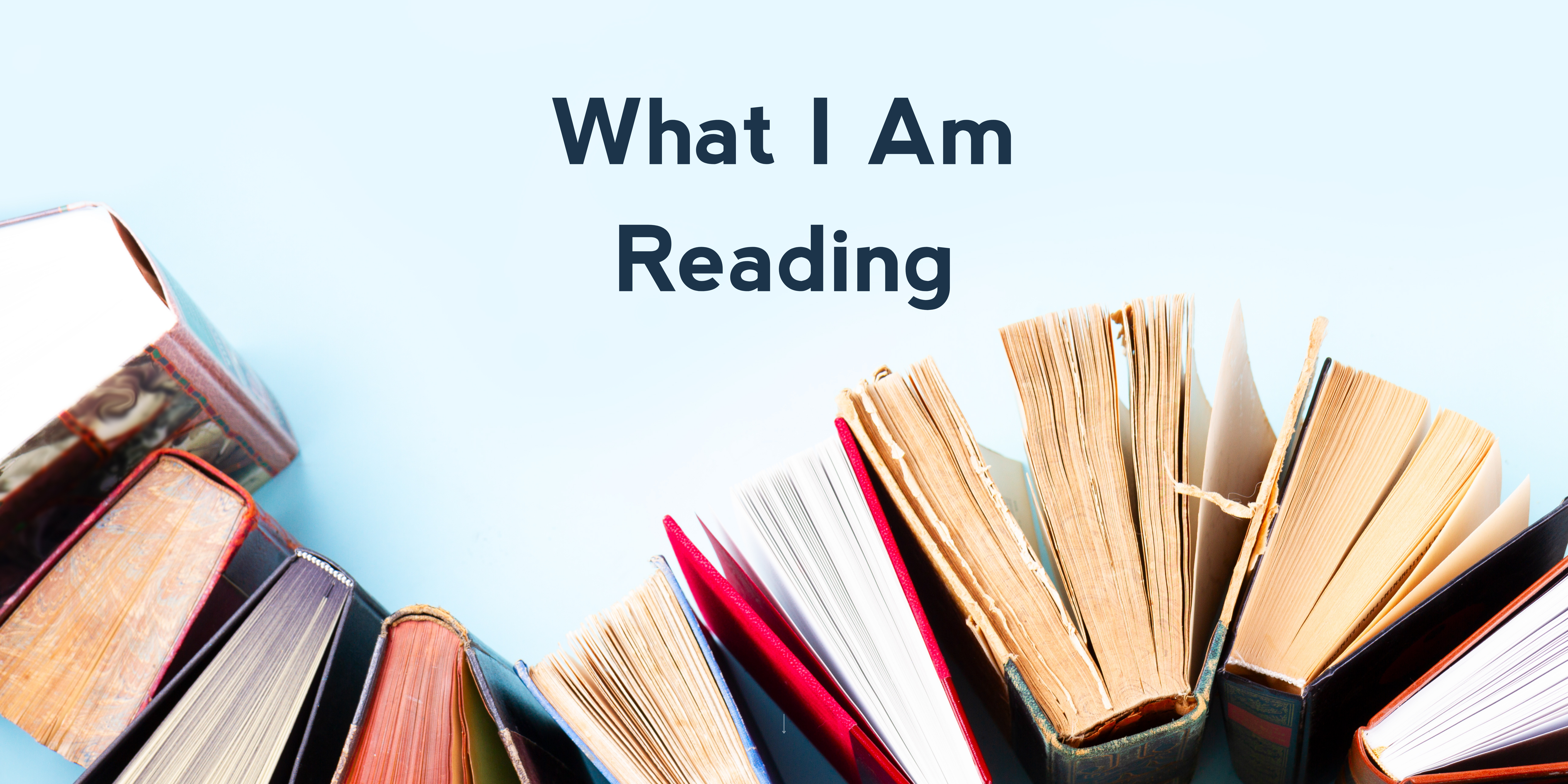 What I Am Reading 3/14/25