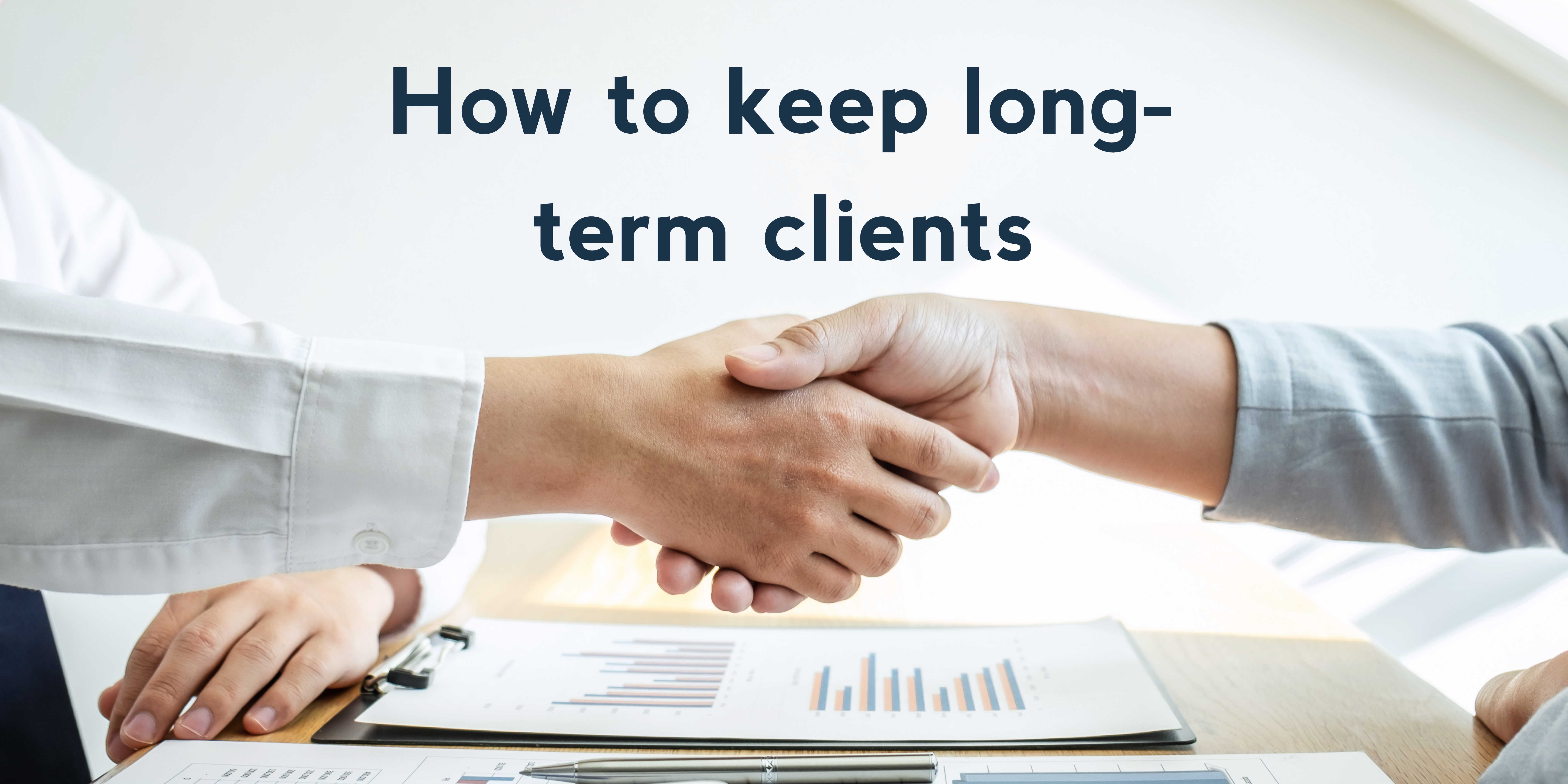 How to keep long-term clients